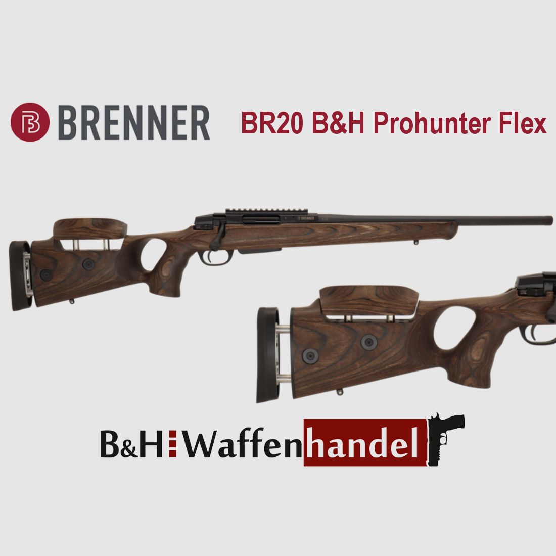 Brenner BR20 B&H Prohunter Flex Lochschaft Schaftrückenverstellung & Längenverstellung Repetierer Repetierbüchse Jagdbüchse (Art.Nr.: BR20PHF) Finanzierung möglich