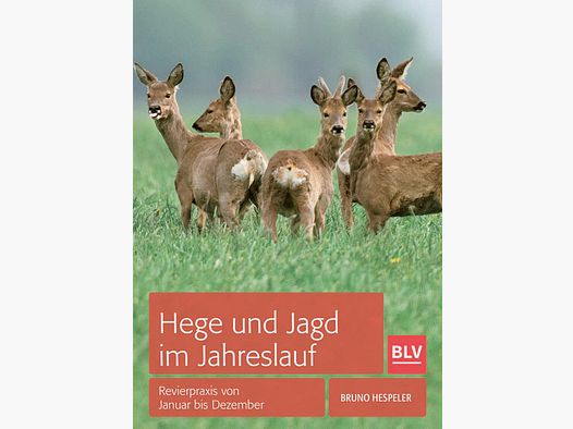 Gräfe & Unzer Buch Hege und Jagd im Jahr Bruno Hespeler