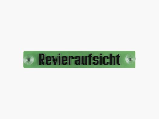 KFZ Hinweisschild Jagd- & Revieraufsicht - Revieraufsicht