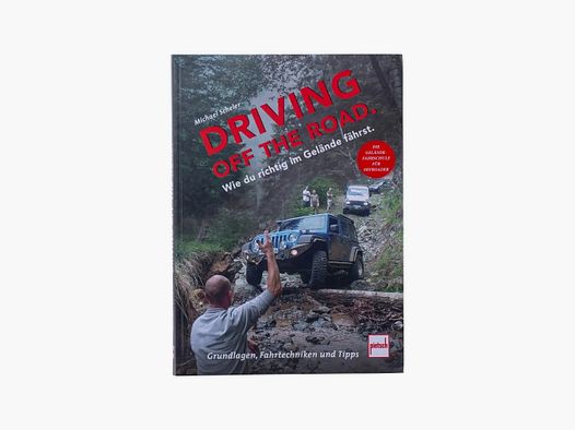 Pietsch Verlag Pietsch Verlag Buch Driving off the Road. — Wie du richtig im Gelände fährst.