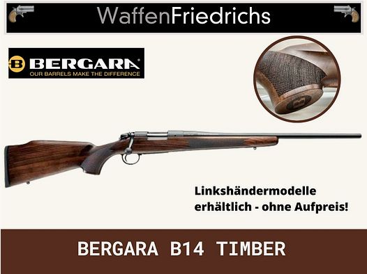 BERGARA B14 TIMBER Calcio in Legno - Calibro a Scelta - Armi Friedrichs