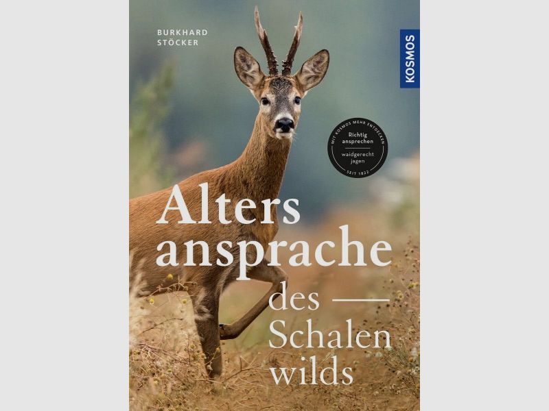 Kosmos Altersansprache des Schalenwilds Burkhard Stöcker