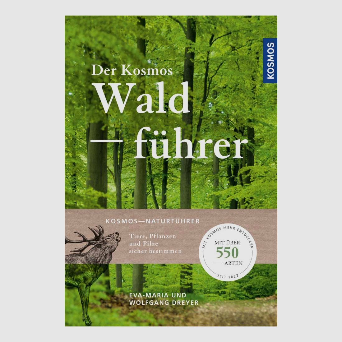 Kosmos Der Kosmos Waldführer Wolfgang Dreyer