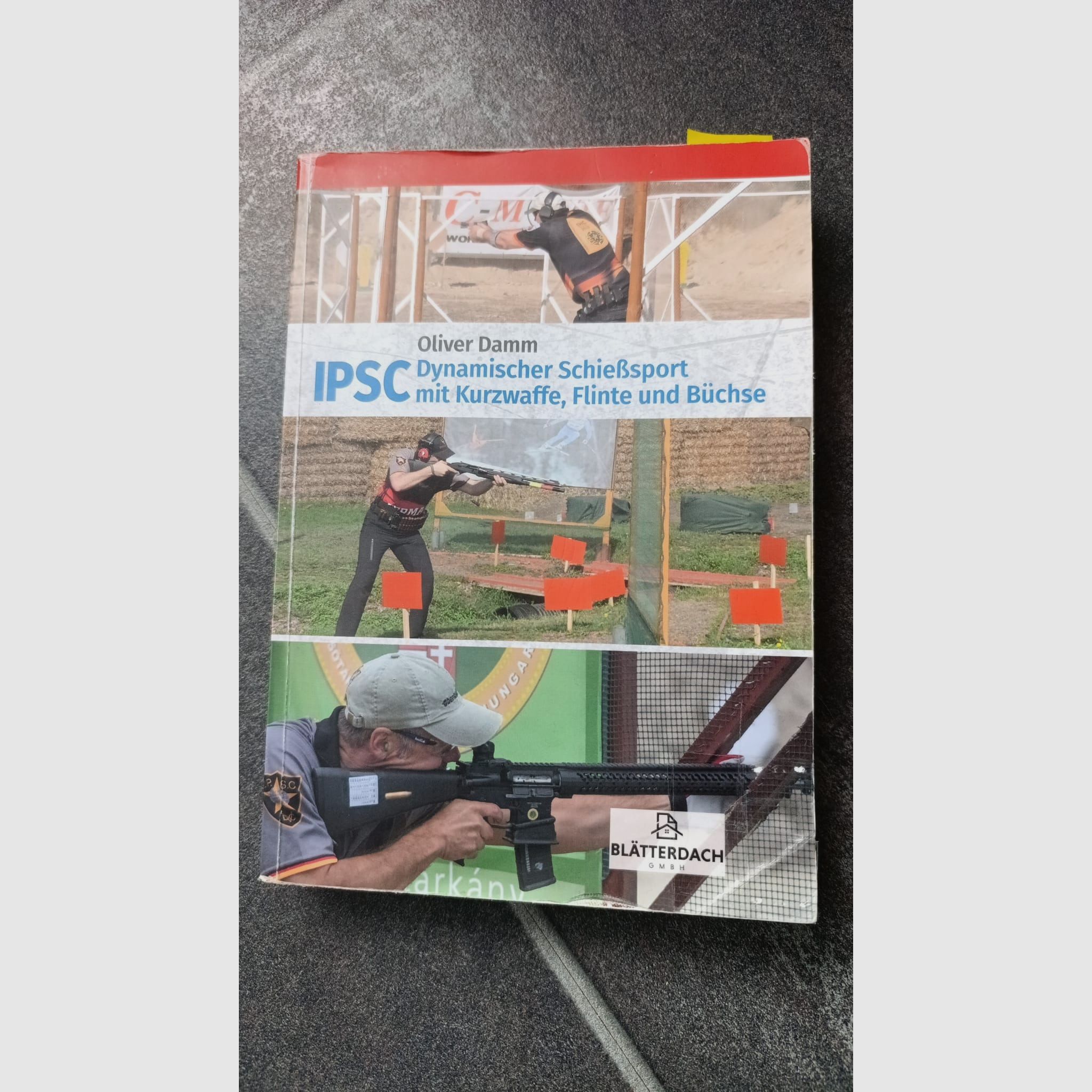 IPSC-Buch, Dynamischer Schießsport mit Kurtwaffe, Flinte und Büchse, Vorbereitung SuRT