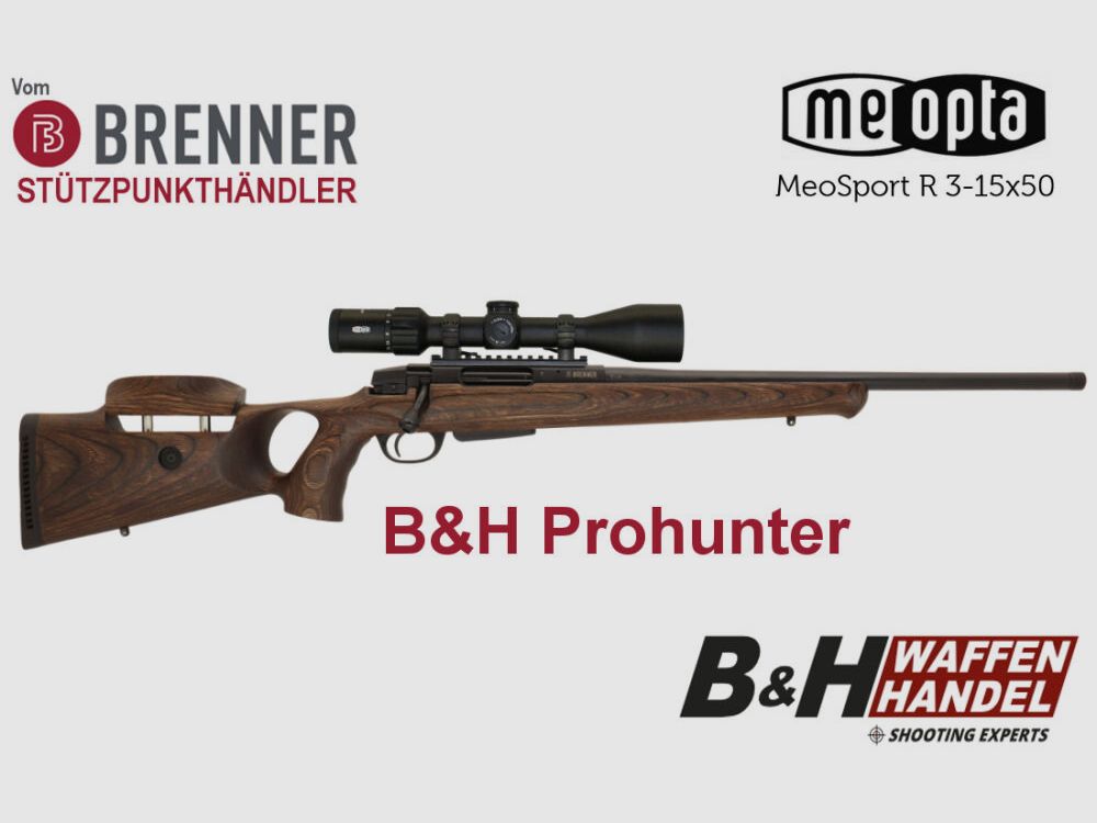 Brenner BR20 B&H Prohunter Lochschaft Komplettpaket mit Meopta Meosport 3-15x50