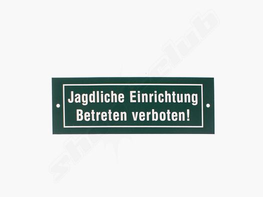 Albrecht Kind GmbH Plastic Sign ''Hunting Facility Enter