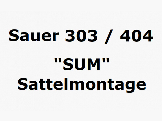 Sauer Universal Montage SUM für 303 und 404