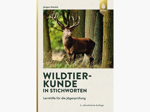 Wildlife Science in Keywords - Study Aid for the Hunter's Exam
