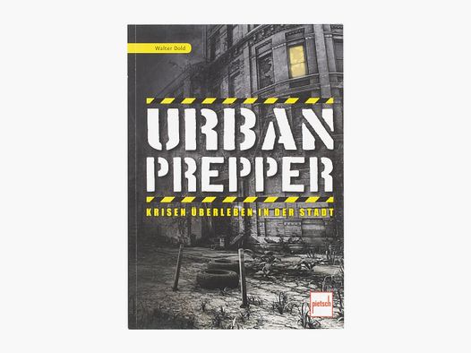 Pietsch Verlag Boek Urban Prepper - Overleven in crises in de stad