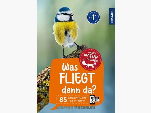 Kosmos Kindernaturführer Was fliegt denn da?