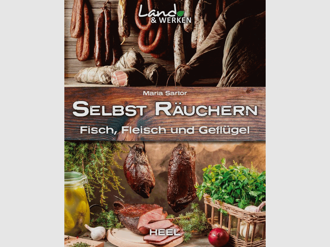 Kochbuch "Selbst räuchern - Fisch, Fleisch und Geflügel"