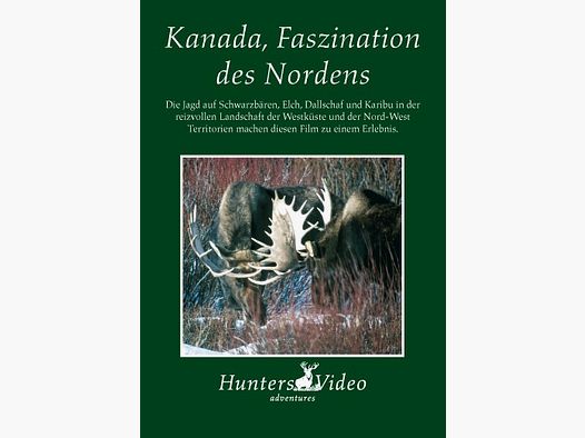 Kanada, Faszination des Nordens