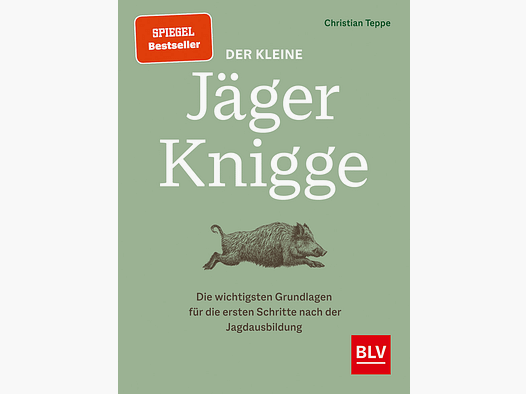 Der kleine Jäger-Knigge