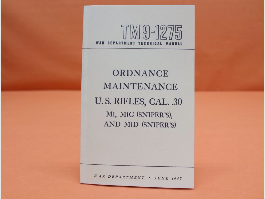 Unbekannt	 Handbuch: US Rifle .30 M 1 (TM 9-1275) (Nachdruck/ Reprint)