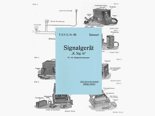 Dienstvorschrift Signalgerät "K. Sig.16" WK I