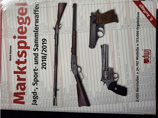 DWJ-Marktspiegel für Jagd-, Sport, und Sammlerwaffen 2018/2019 (Neu)