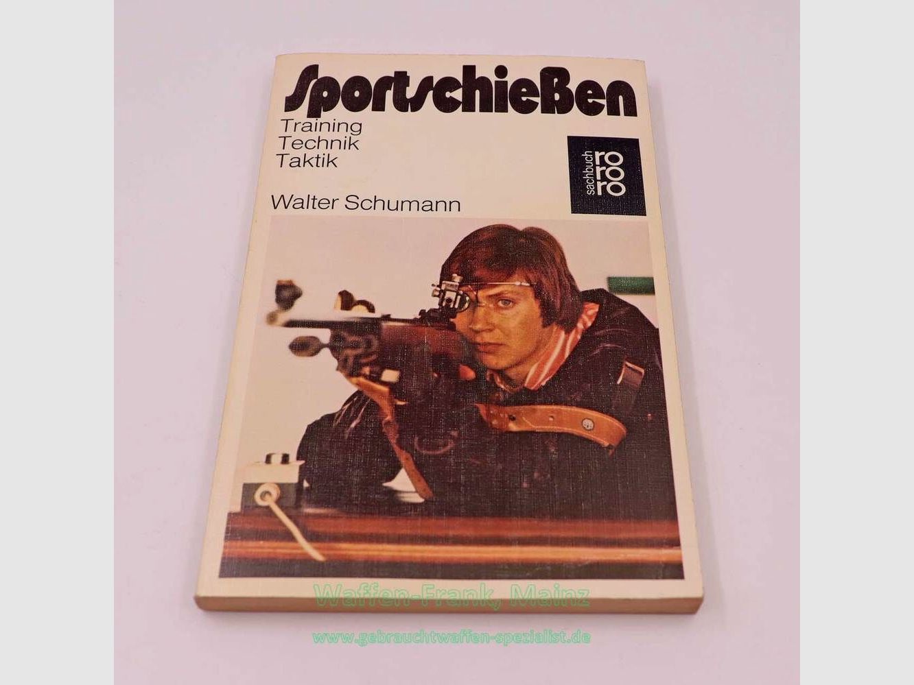 Rowohlt Verlag Livre Tir Sportif Walter Schumann