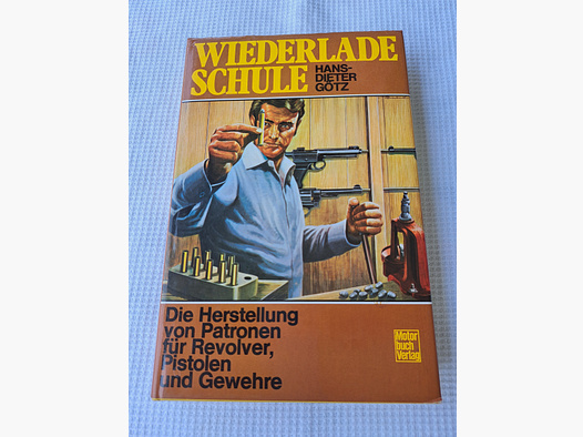Buchverkauf: Wiederlade-Schule (Hans-Dieter Götz)