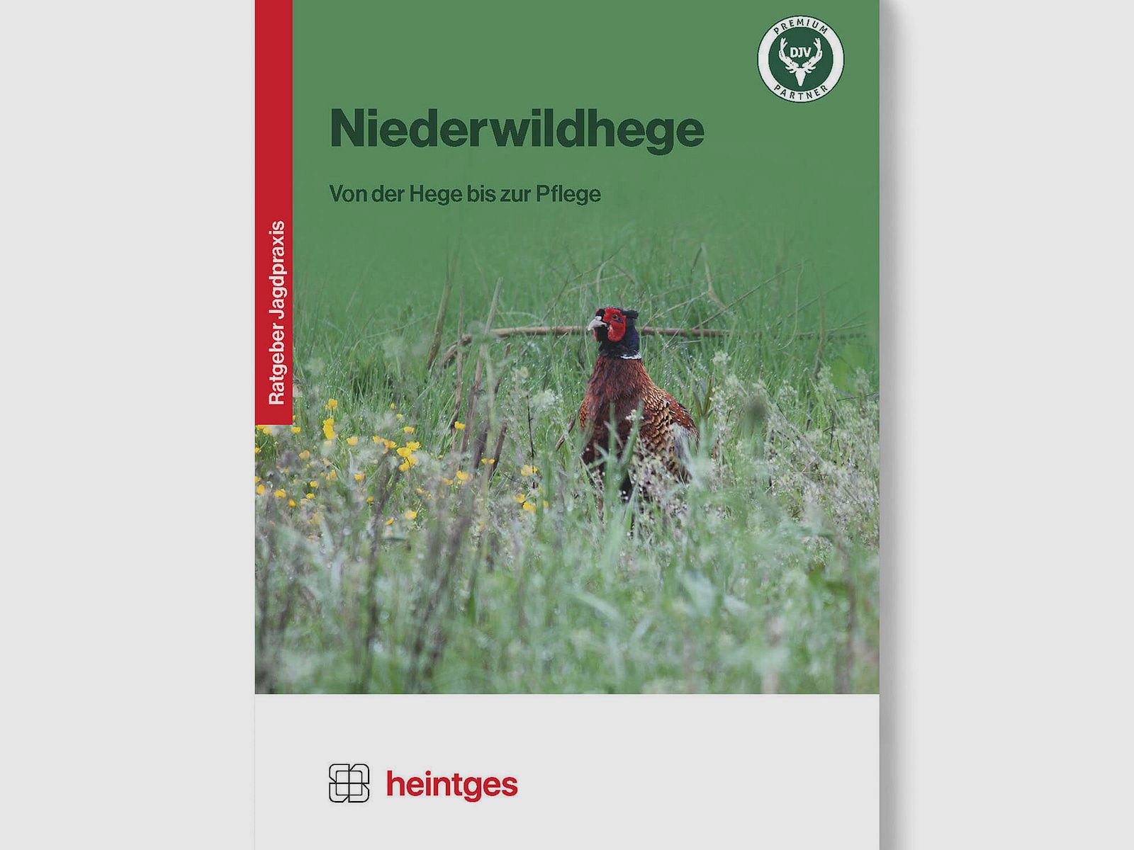 Heintges Handbuch der Niederwildhege