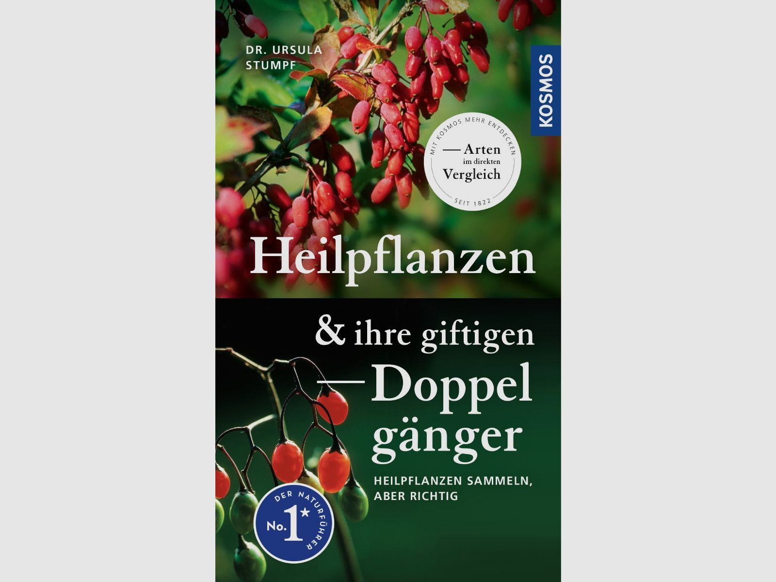 Kosmos rośliny lecznicze i ich toksyczne sobowtóry Dr. Ursula Stumpf