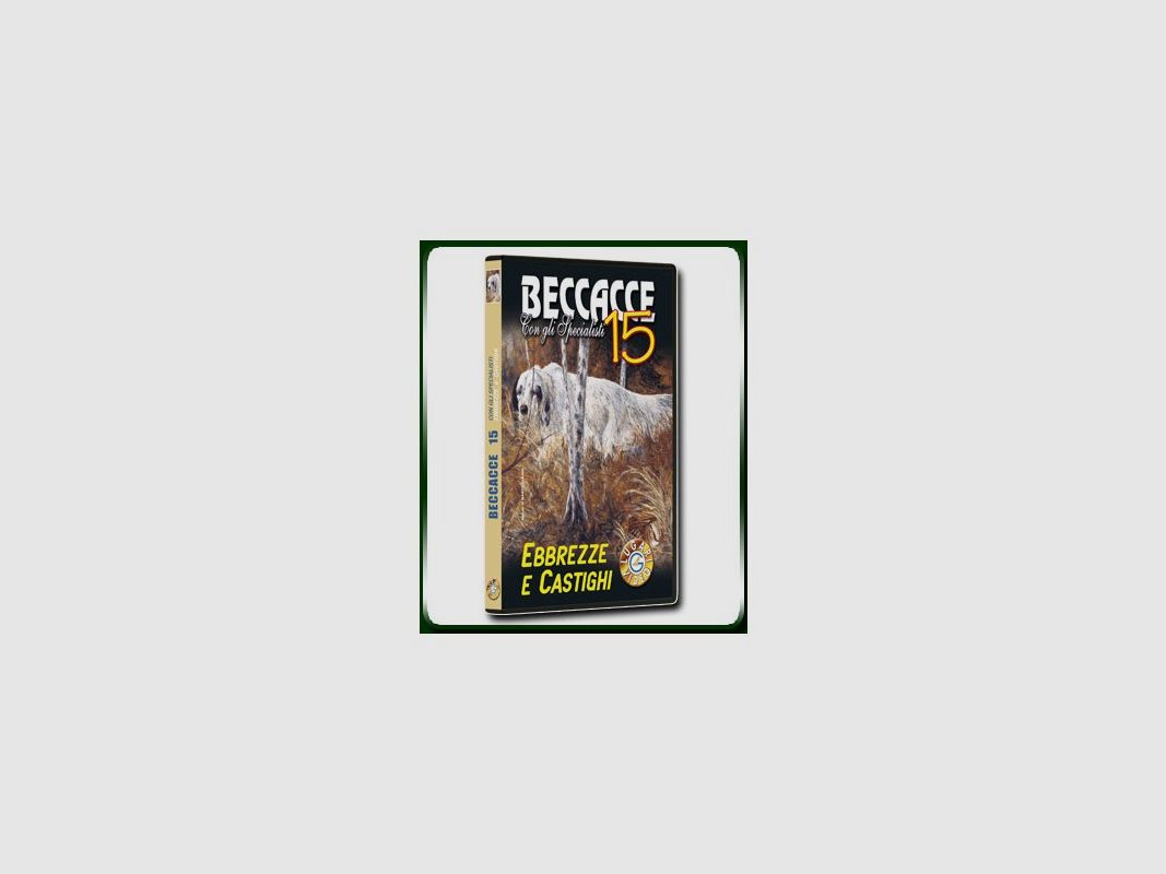BECCACCE avec les Spécialistes 15 Ivresses et Châtiments