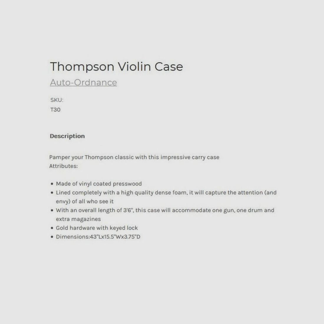 Auto-Ordnance Violin Case T30 Tommy Gun