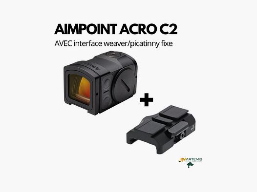 AIMPOINT ACRO C2 + FIXED MOUNT WEAVER PICATINNY
