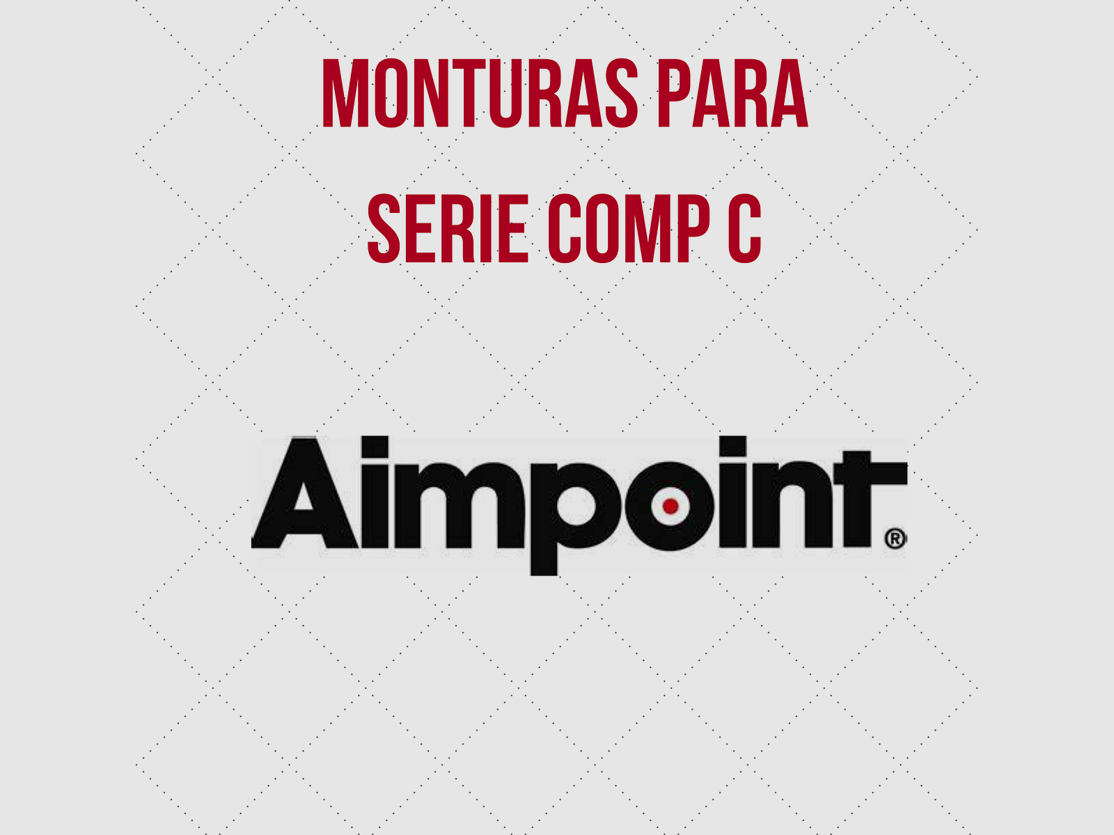 Monturas Aimpoint CompC3, imagen 1 de 4