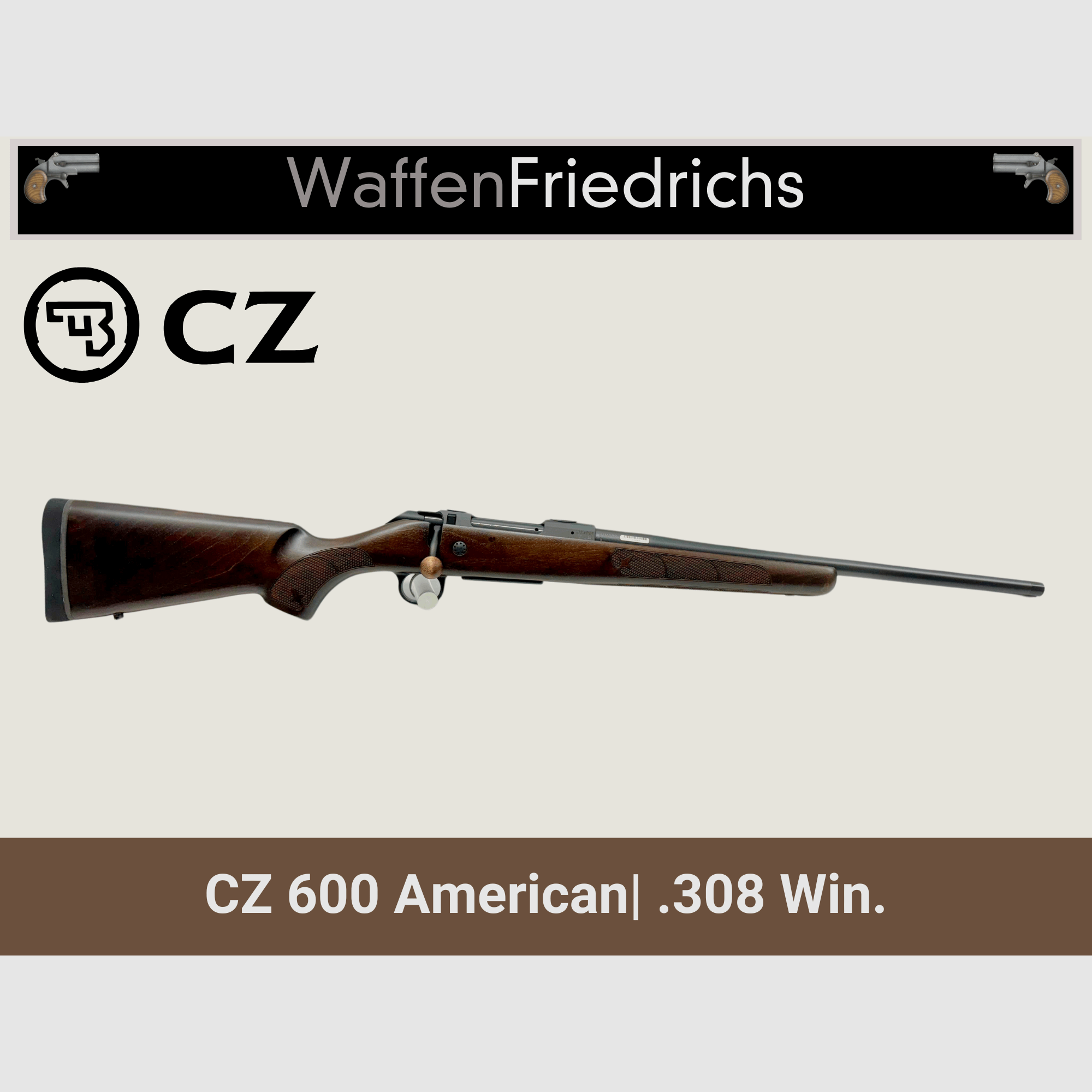 CZ 600 American - WaffenFriedrichs