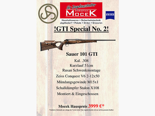 Sauer	 101 GTI, mit Zeiss Conquest V6 2-12x50 M, mit Schiene