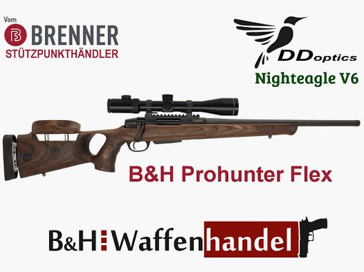 Komplettpaket: Brenner BR20 B&H Prohunter Flex Lochschaft DDoptics 2.5-16x42 oder 2.5-15x50 (Art.Nr.: BR20PHFP10) Finanzierung möglich