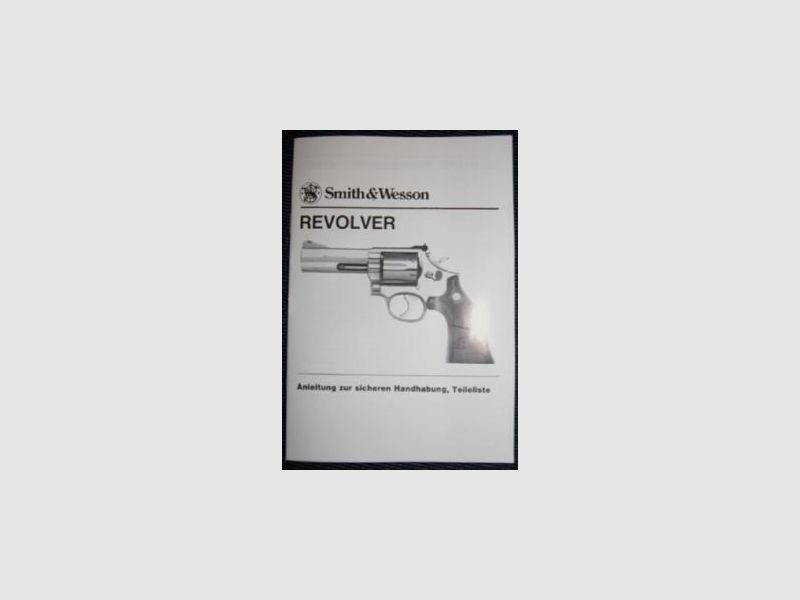 Manuel d’utilisation du revolver S&W 686, de -1 à -4, en allemand