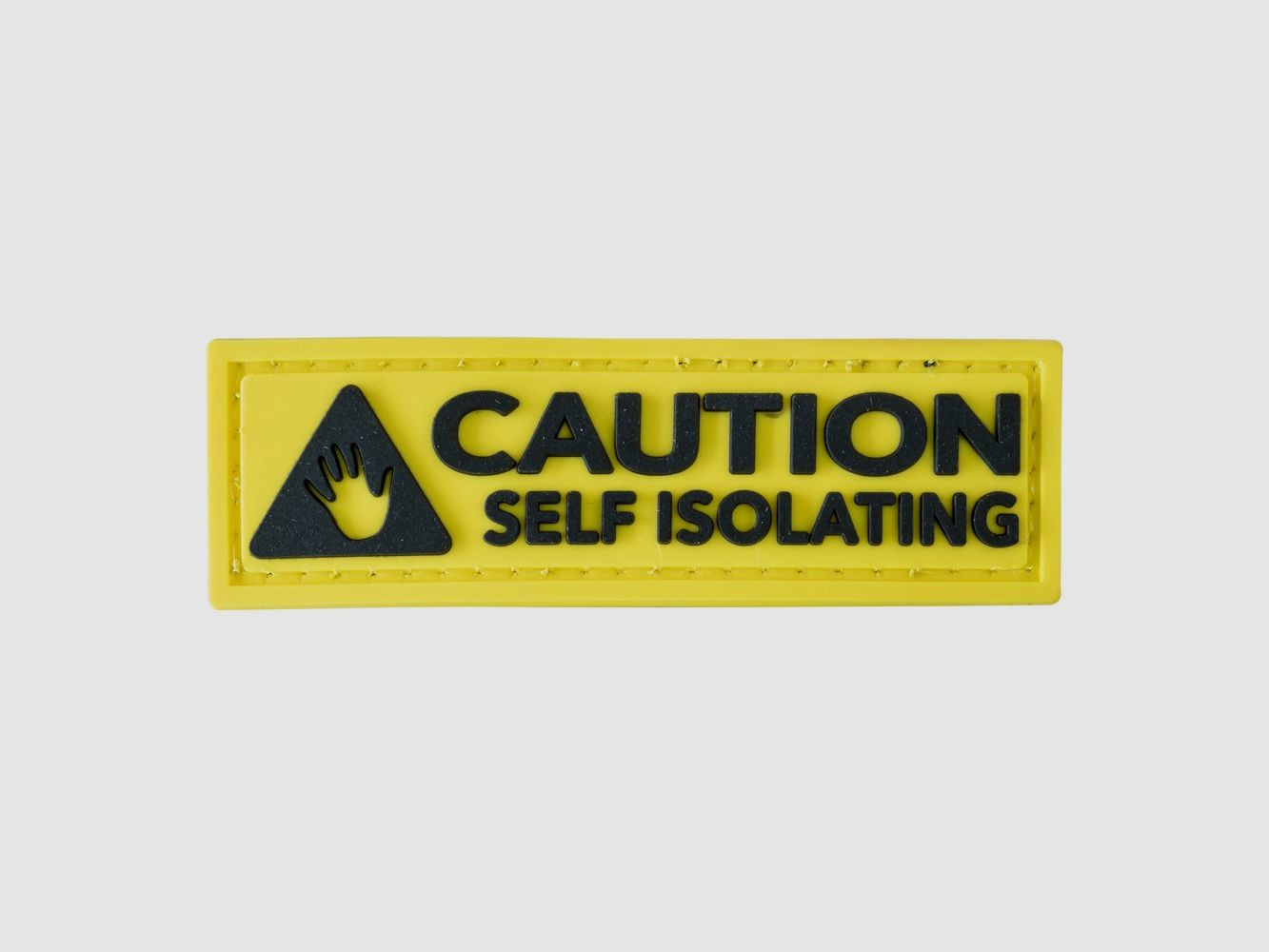 Caution Self Isolation Patch