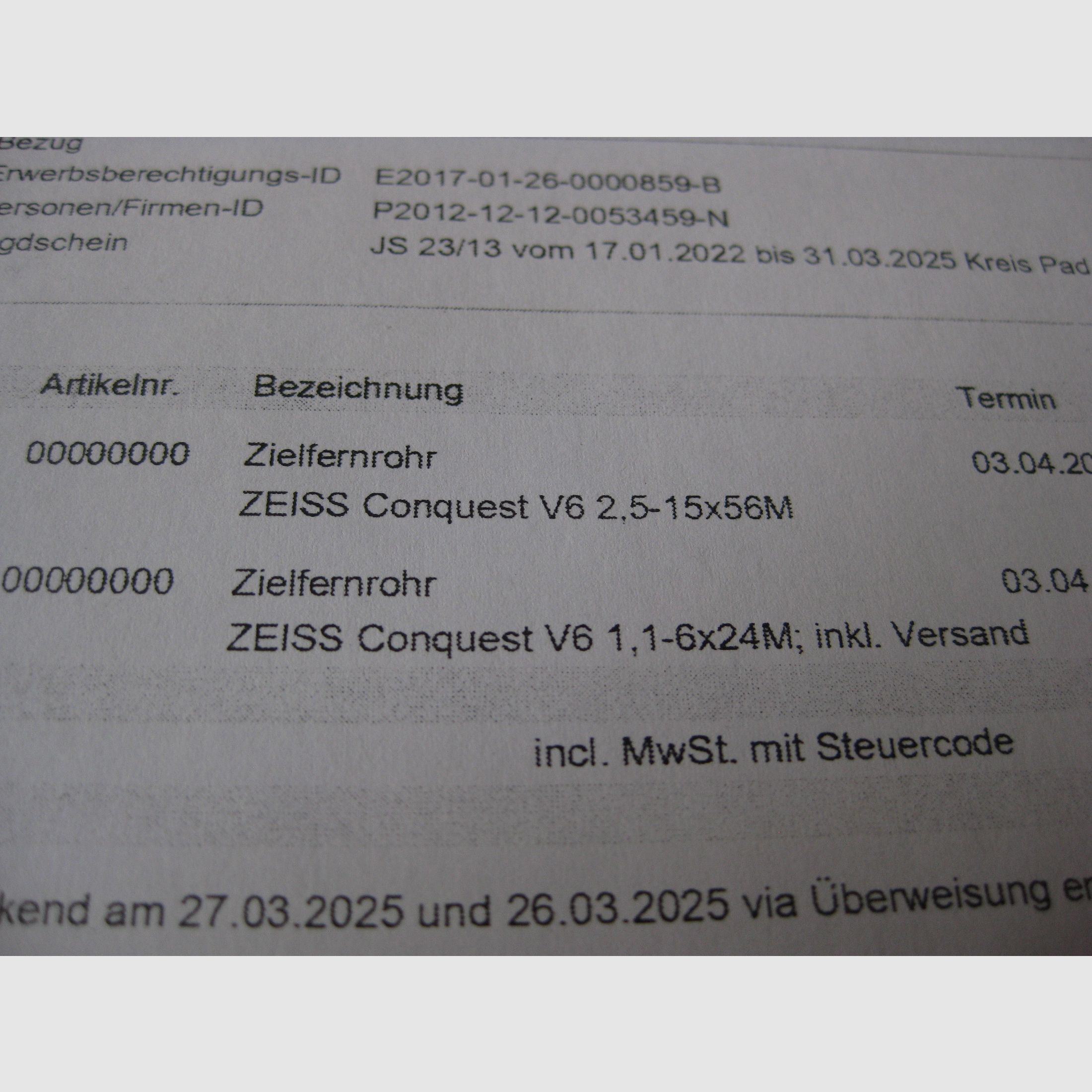 "NEUES" = TOP ZEISS V6  in  1,1 - 6 x 24 M mit Absehen-60 und  bei Bedarf mit Original Blaser/Sauer-Sattelmontage ! KEIN V8-Swarovski -Z6i-Z8i-LEICA-SAUER-MAUSER 