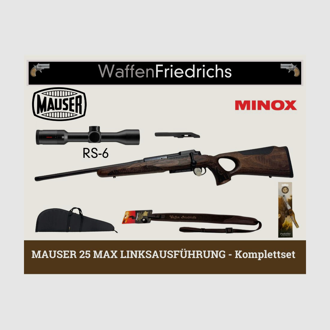 MAUSER 25 MAX LINKSAUSFÜHRUNG Minox RS-6 Komplettangebot - Waffen Friedrichs