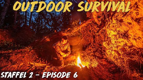 Outdoor Survival - Die Jagd nach dem Ursprung S2E6