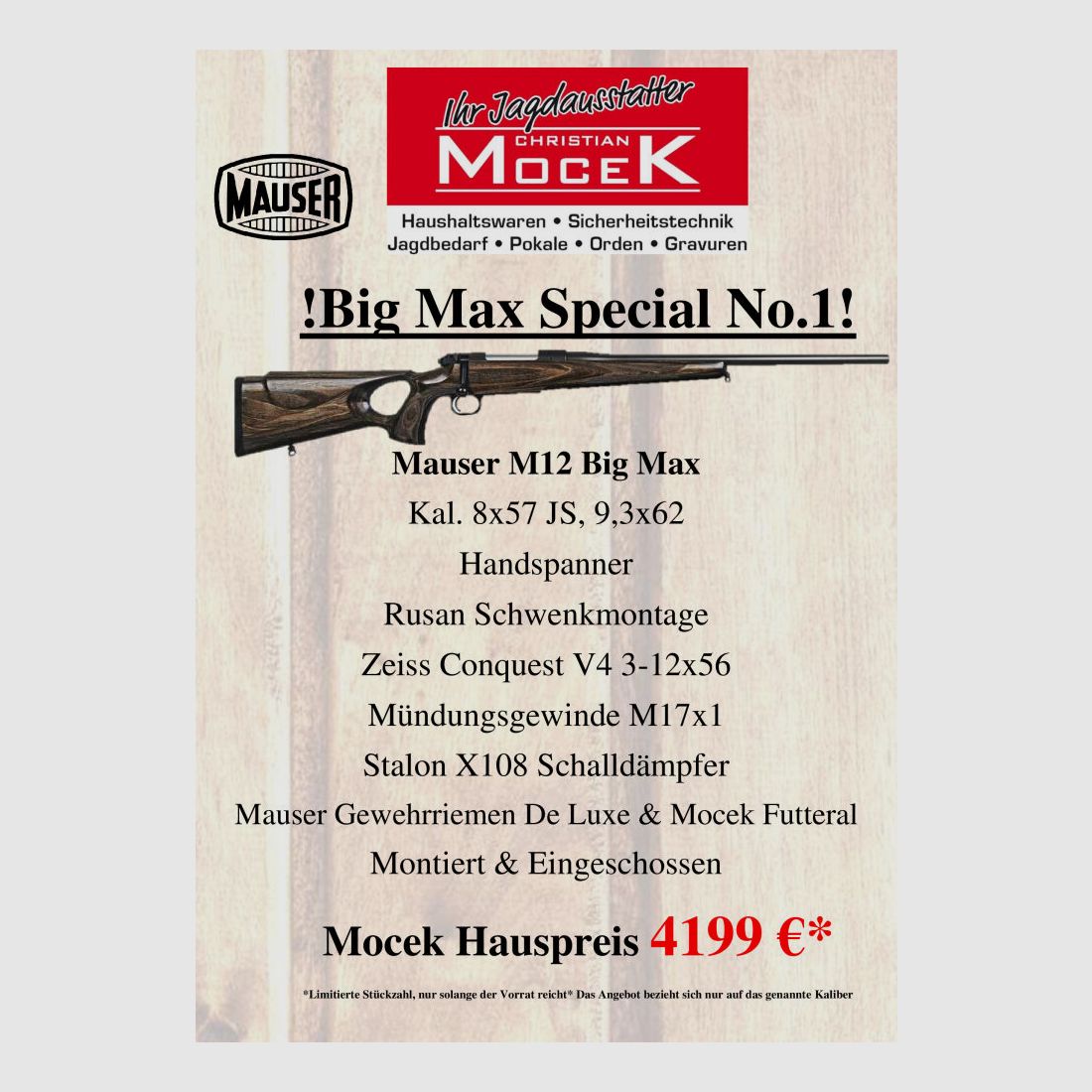 Mauser M12 Big Max, with Zeiss Conquest V4 3-12x56