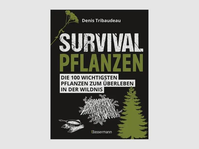 Bassermann Éditions Livre Plantes de survie. Les 100 plantes les plus importantes