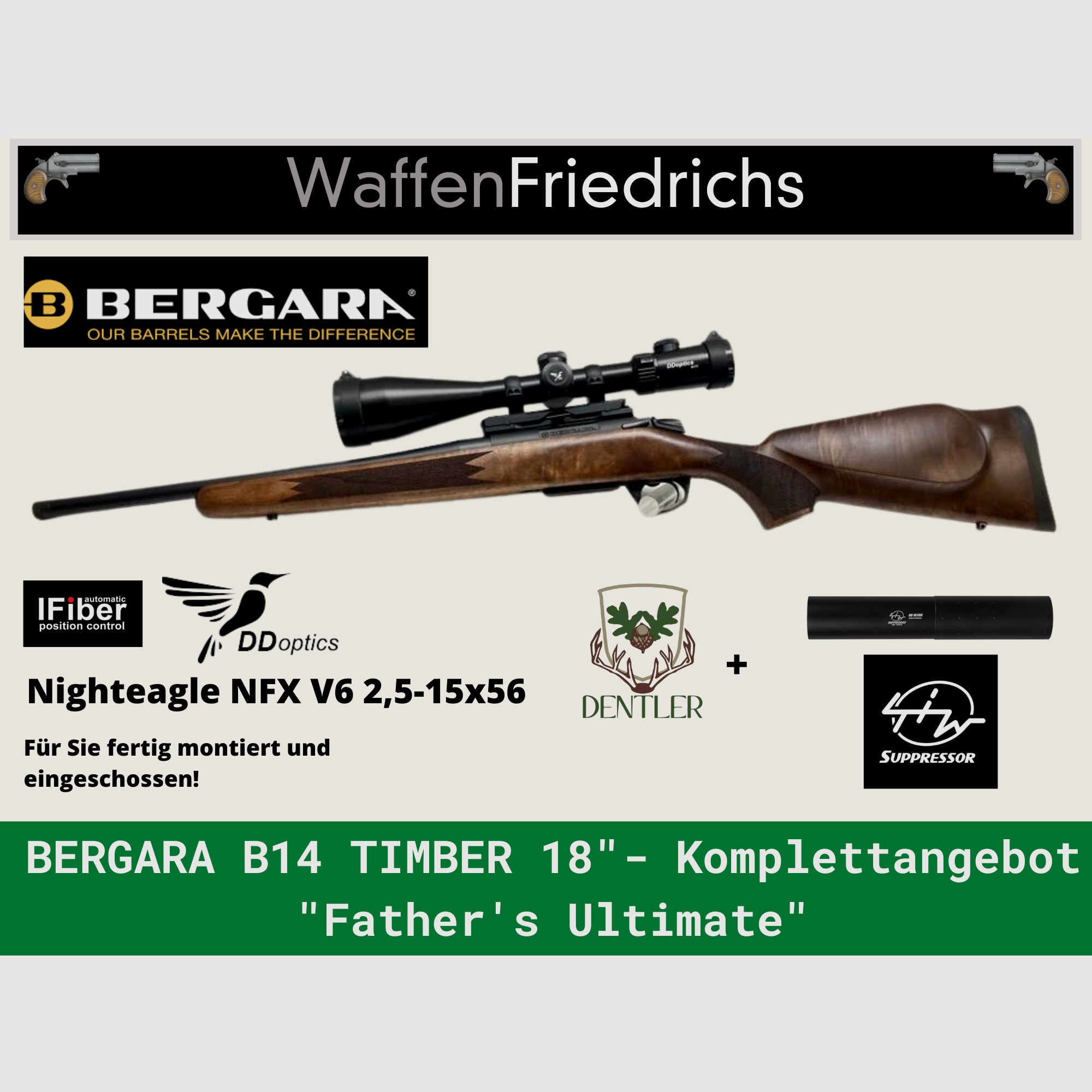 Bergara B14 Timber 18" EXKLUSIV Komplettangebot | Father´s Ultimate - WaffenFriedrichs