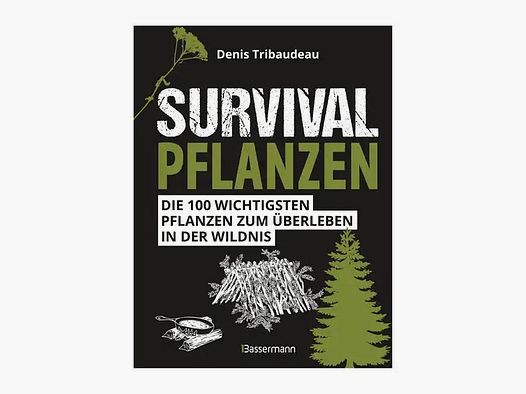 Bassermann Verlag Bassermann Verlag Buch Survivalpflanzen. Die 100 wichtigsten Pflanzen