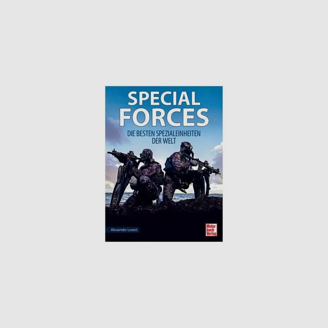 Motorbook Motorbook Book Special Forces - The Best Special Forces in the World