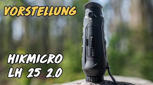 Vorstellung - HIKMICRO Lynx LH25 2.0