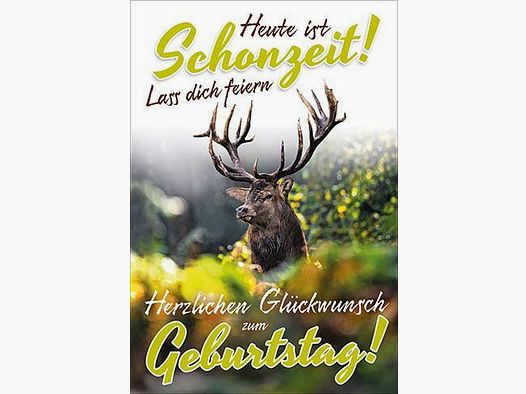 Glückwunschkarten – "Schonzeit"