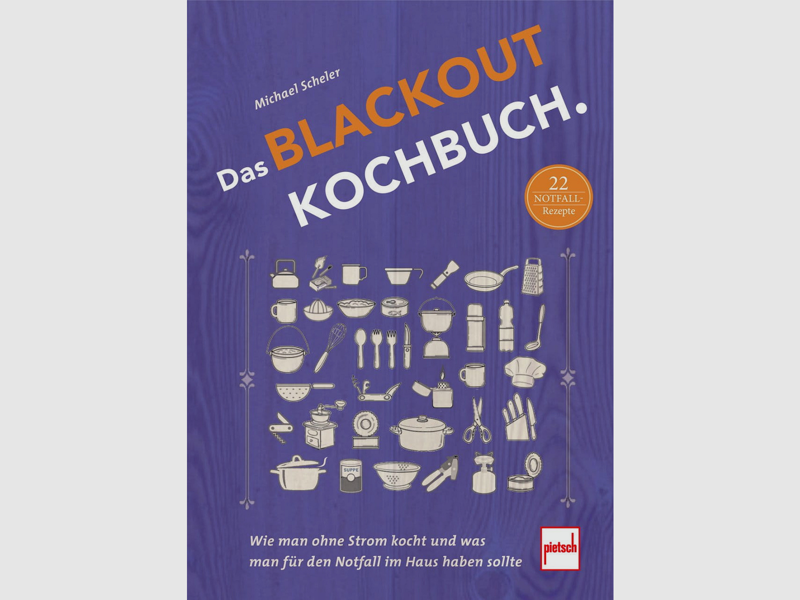 Das Blackout Kochbuch