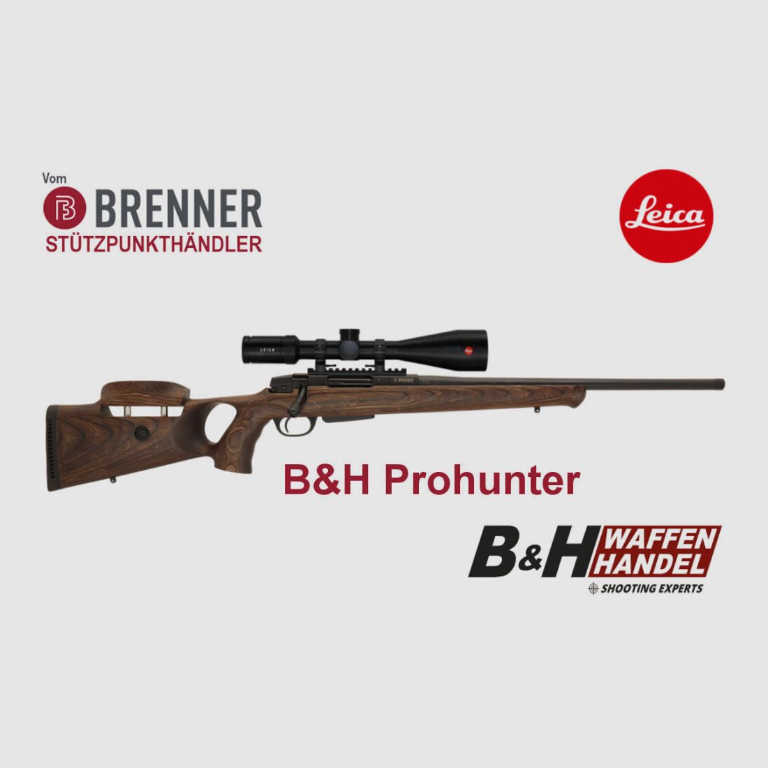 Paquet complet Brenner : BR20 B&H Prohunter crosse pleine avec LEICA 2.5-15x56 monté prêt à l'emploi