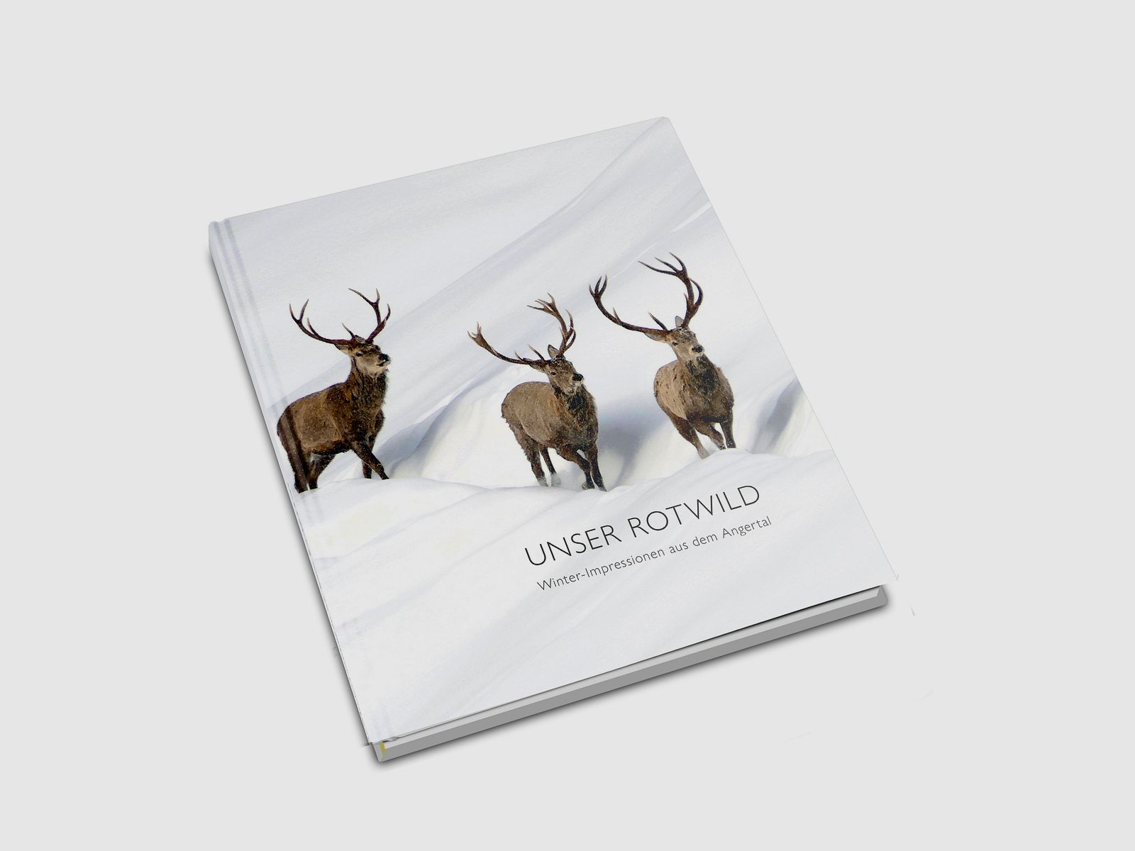 Unser Rotwild - Impressionen aus dem Angertal - Buch