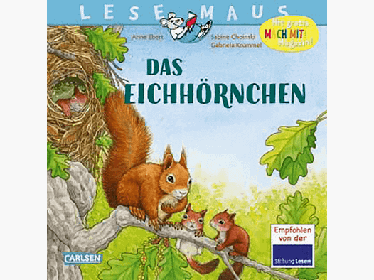Kinderbuch "Lesemaus 8: Das Eichhörnchen"