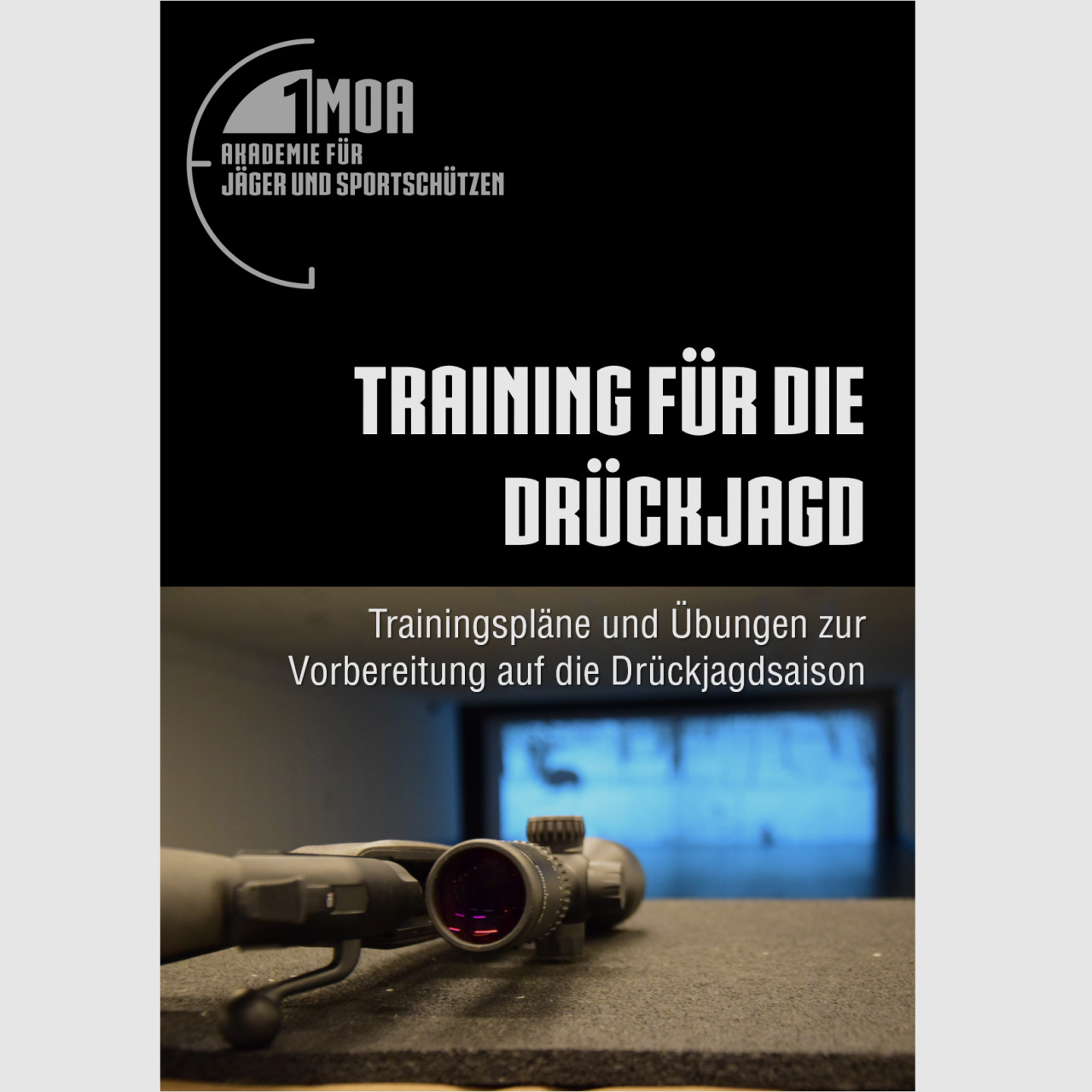 AFJS - E-Book Training für die Drückjagd – Schießtechnik und Trainingspläne