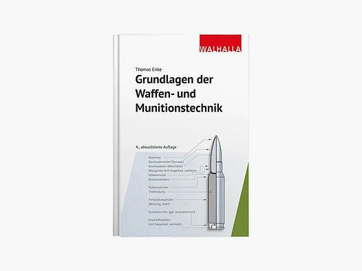Walhalla Verlag Buch Grundlagen der Waffen- und Munitionstechnik
