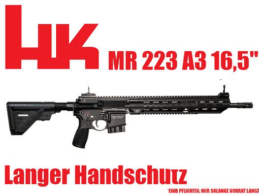 Heckler & Koch HK MR223 A3 langer Handschutz schwarz 16,5" UVP: 3240€ - ab Lager